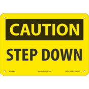 ACCUFORM NMC CAUTION STEP DOWN SAFETY SIGN